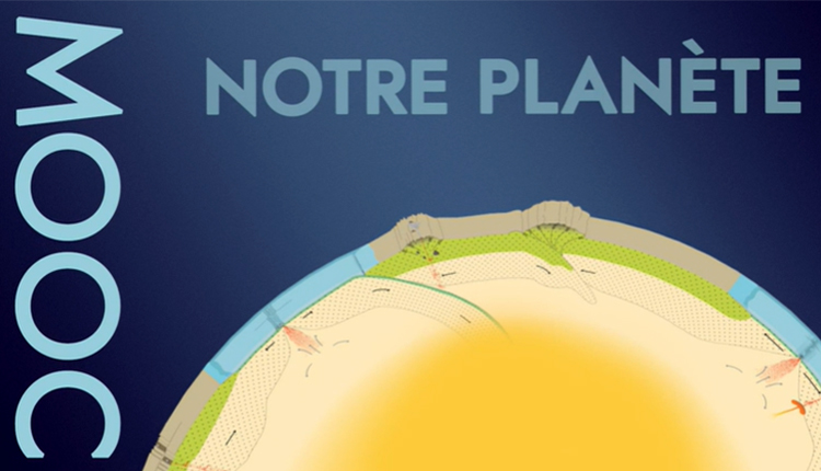 Mooc Notre planète © Université de Parisi