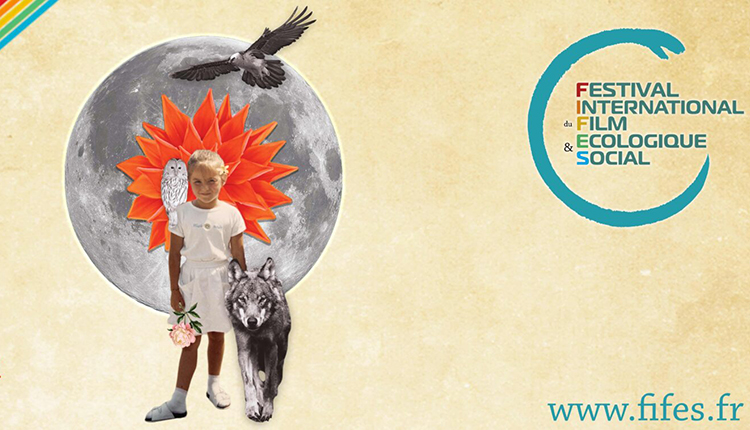 Affiche du Festival international du film écologique et social © FIFES